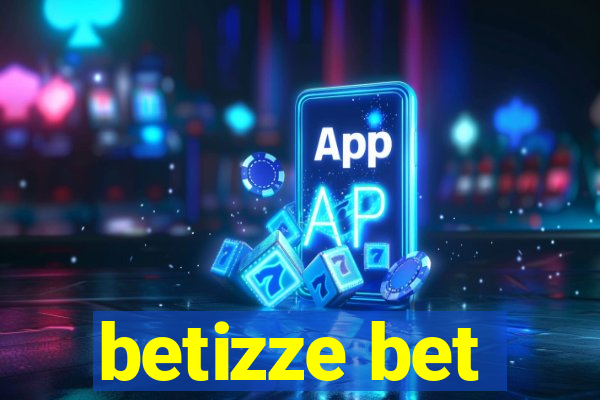 betizze bet